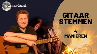 Gitaar stemmen vier manieren om je gitaar te stemmen [upl. by Asoral447]