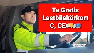 Ta Lastbilskörkort C CE Gratis 🚛 Bli Lastbilschaufför gratis  Volvo Truck driving in Sweden [upl. by Maloney]