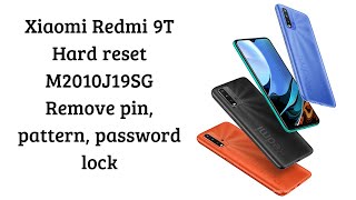 Xiaomi Redmi 9T Hard reset M2010J19SG Remove pin pattern password lock [upl. by Enileme]