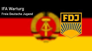 IFA Wartburg Freie Deutsche Jugend Свободная Немецкая Молодежь Перевод на русский [upl. by Anneis]