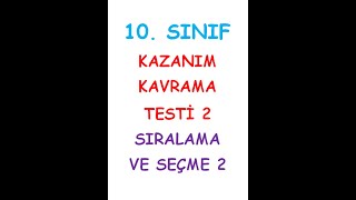 10 SINIF MATEMATİK KAZANIM KAVRAMA TESTİ 2 SIRALAMA VE SEÇME 2 [upl. by Sivra]