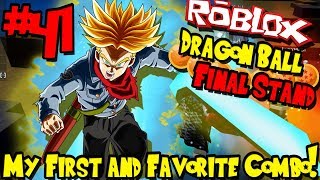 MY FIRST AND FAVORITE COMBO EASY AND DOMINATING  Roblox Dragon Ball Final Stand  Episode 41 [upl. by Notslah]