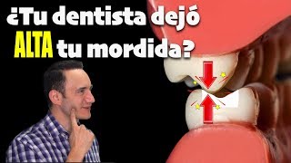 quotTE VAS A ACOSTUMBRARquot Lo que tu dentista NO debería decirte si tu resina o corona queda ALTA [upl. by Eugene]