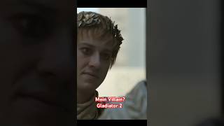 Who is the main Villain  movies gladiator gladiator2 behindstorys [upl. by Mitchell833]