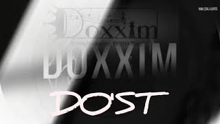 doxxim dost [upl. by Ialda952]