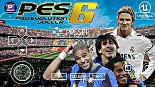 Pes 6 Ppsspp  ANDROID OFFLINE  ORIGINAL GAME  Camera PS5  TUTORIAL INSTALL [upl. by Grassi]