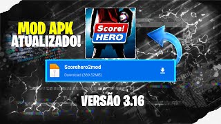 🔥 DOWNLOAD Score Hero APK MOD DINHEIRO INFINITO VERSÃO 316 2024 [upl. by Nagaek205]