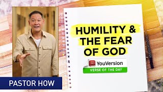 Humility amp The Fear of God  YouVersion Verse of the Day Proverbs 224 [upl. by Samala]