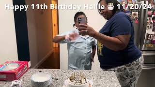 Happy 11th Birthday Haille 🎂 112024 [upl. by Portwin]