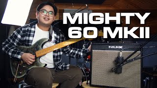 BRAND NEW  NUX MIGHTY 60 MKII Guitar Amp TalkThrough [upl. by Berry]