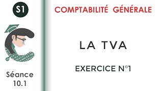 La TVA Exercice corrigé N°1 Comptabilitégénérale1 [upl. by Nagle944]