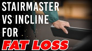 Stair Master vs Walking On A High Incline For Fat Loss [upl. by Demeyer144]