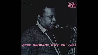 Gene Ammons  Nice An Cool side B [upl. by Rother695]