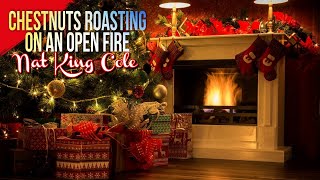 Chestnuts Roasting on an Open Fire Lyrics  Nat King Cole  Christmas Music Video [upl. by Beuthel]