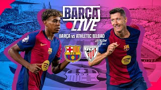 🔴 BARÇA LIVE  FC BARCELONA VS ATHLETIC BILBAO  LA LIGA 2425 ⚽ [upl. by Bernardi]