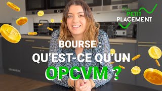 BOURSE  Qu’estce qu’un OPCVM  SICAV amp FCP [upl. by Post]