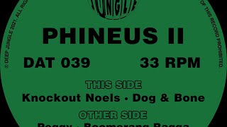 Phineus II  Boomerang Ragga [upl. by Ailegave310]