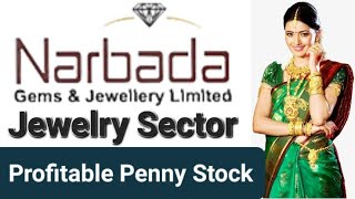 Best jewellery sector stock in India 2024  best jewellery companies in India Narbada Gems Share [upl. by Juta769]