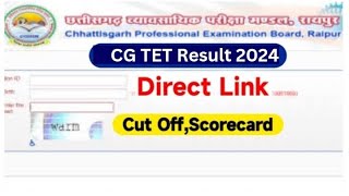 CG TET Result 2024 Direct Link vyapamcgstategovin Result Cut Off [upl. by Shue]