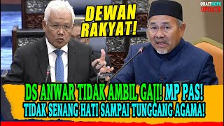 MP PAS TIDAK SENANG HATI SAMPAI TUNGGANG AGAMA DS ANWAR TIDAK AMBIL GAJI [upl. by Afital]