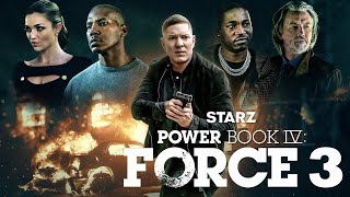 Power Book 4 Force Season 3 Trailer  Cast  Release Date  Everything We Know [upl. by Aihsenor]