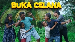 Buka Celana  Ngakak Sembarang  Sketsa Komedi Part 161 [upl. by Laresa878]