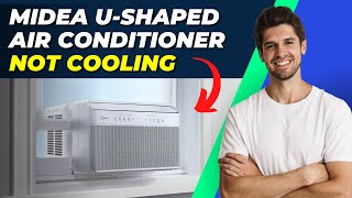 How to Fix Midea UShaped Air Conditioner Not Cooling  Troubleshooting Guide [upl. by Inigo104]