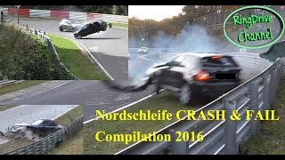 Big CRASH and FAIL compilation 2016 on Nürburgring Nordschleife RingDrive Channel [upl. by Eidarb]