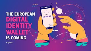 The European Digital Identity Wallet is coming [upl. by Nallid]