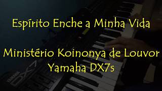 Espírito enche a minha vida Koinonya  Teclado solo [upl. by Adnolehs]