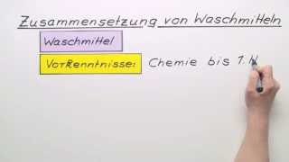 Wie sind Waschmittel zusammengesetzt  Chemie  Organische Chemie [upl. by Ettigdirb581]