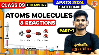 Atoms amp Molecules Reactions Class 09  Part 01  Ajay Sir  AP amp TS BOARD  Vedantu Telugu 8 9 10 [upl. by Eillah773]