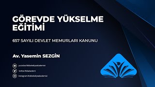 657 Sayılı Devlet Memurları Kanunu Görevde Yükselme ve Unvan Değişikliği Sınavı Eğitim Programı [upl. by Rodman876]