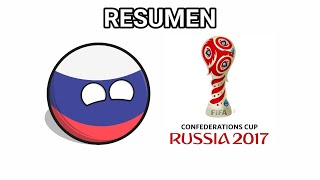 Resumen Copa Confederaciones Rusia 2017 [upl. by Dnalro]