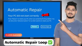 How to fix Automatic Repair Loop in Windows 71011 Your PC Did Not Start Correctly 2024 [upl. by Savory]