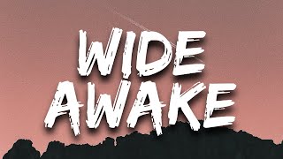 Wide Awake  Katy Perry LYRICS [upl. by Haroun754]