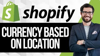 How to Show Shopify Currency Based on Location [upl. by Enaitsirk943]