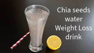 Chia seeds water for weight loss drink recipe [upl. by Sascha]