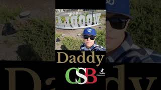 Daddy CSB in his town Woodlake California [upl. by Stutsman]