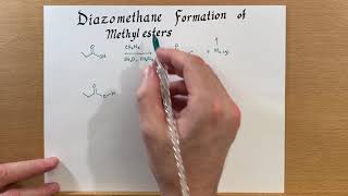 Diazomethane formation of methyl esters [upl. by Gottlieb]