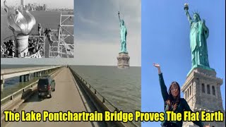 The Lake Pontchartrain Bridge Proves The Flat Earth [upl. by Averil]