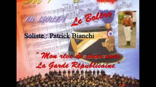 Le Boléro Militaire soliste Patrick B ALA dAgen [upl. by Redleh]