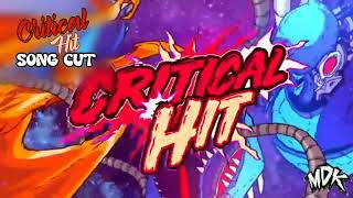 Critical Hit Song cut V1  by GamerAbhiyan [upl. by Adoh499]