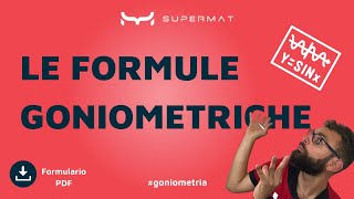 Formulario Formule Goniometriche  Introduzione amp Schema PDF [upl. by Uni]