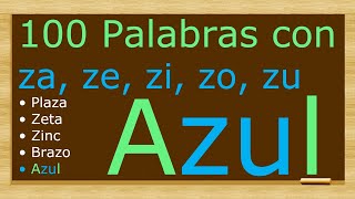 100 Palabras con za ze zi zo zu [upl. by Gray]