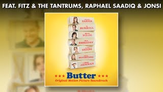 Butter  Official Soundtrack Preview  Fitz amp the Tantrums  Raphael Saadiq [upl. by Rimaa]