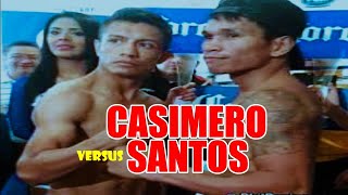 Jhonriel Casimero vs Armando Santos rewind [upl. by Eiramana]