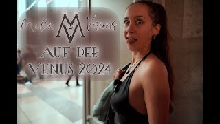 Ich war auf der Venus Messe 2024 in Berlin [upl. by Trask]