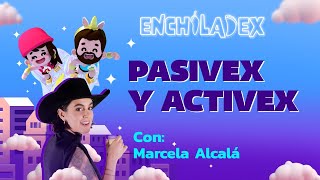 T2  EP 87  PASIVEX Y ACTIVEX ft Marcela Alcalá [upl. by Dnalyar139]