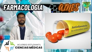 FARMACOLOGÍA  AINES [upl. by Niloc530]